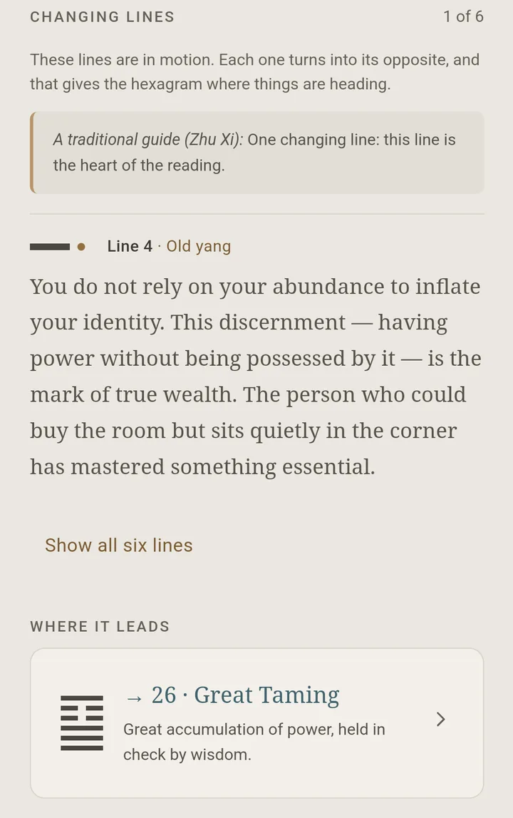 Changing lines in Bagua: a short note on what changing lines are, Zhu Xi's guide for one changing line, the text for line 4, Old yang, and Where it leads: 26, Great Taming